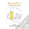 Benvenuti a PepitiHouse!. E-book. Formato PDF ebook