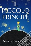 Il piccolo principe. E-book. Formato EPUB ebook