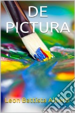 De Pictura. E-book. Formato EPUB ebook