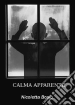 Calma apparente. E-book. Formato PDF ebook