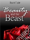 Beauty and the Beast. E-book. Formato EPUB ebook di Bayard Taylor