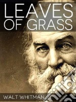 Leaves of Grass. E-book. Formato EPUB ebook