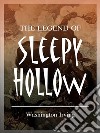 The Legend of Sleepy Hollow. E-book. Formato EPUB ebook