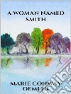 A woman named Smith. E-book. Formato EPUB ebook