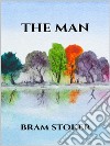 The man. E-book. Formato EPUB ebook