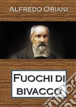 Fuochi di bivacco. E-book. Formato EPUB