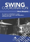 Swing Coordination. E-book. Formato PDF ebook di Mauro Mengotto