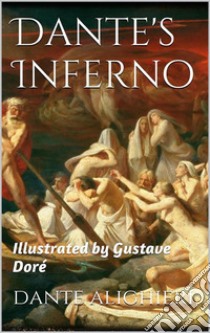 Dante's Inferno. E-book. Formato EPUB ebook di Dante Alighieri