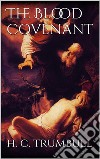 The Blood Covenant. E-book. Formato EPUB ebook