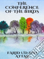 The conference of the birds. E-book. Formato EPUB ebook