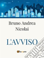 L'avviso. E-book. Formato EPUB ebook