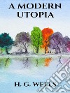 A modern utopia. E-book. Formato EPUB ebook