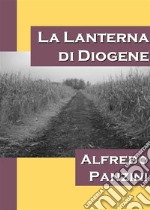 La lanterna di Diogene. E-book. Formato PDF ebook