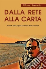 Dalla rete alla carta. E-book. Formato EPUB ebook