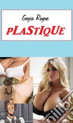 Plastique. E-book. Formato PDF ebook