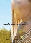 Diante dos meus olhos. E-book. Formato EPUB ebook di Renata Figueiredo