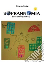 Soprannomia (Fiaba Galattica). E-book. Formato EPUB