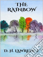 The Rainbow. E-book. Formato EPUB