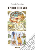 Il potere del denaro. E-book. Formato PDF ebook