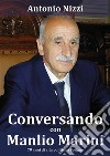 Conversando con Manlio Marini. E-book. Formato PDF ebook