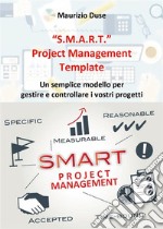 'S.M.A.R.T.' Project Management Template. E-book. Formato PDF