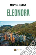 Eleonora. E-book. Formato EPUB ebook