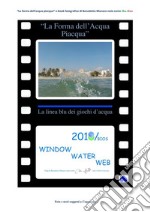 La forma dell'acqua piacqua. E-book. Formato PDF