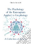 The Psychology of the Enneagram Applied to Graphology - A Collection of Articles 'ENGLISH VERSION'. E-book. Formato EPUB ebook