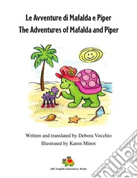 The Adventures of Mafalda and Piper. E-book. Formato EPUB ebook