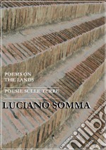 Poems on the lands. Poesie sulle terre. E-book. Formato PDF ebook