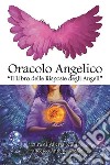 Libro Oracolo Angelico. E-book. Formato PDF ebook di Francesco Antonio Riggio