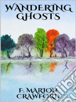 Wandering ghosts. E-book. Formato EPUB ebook