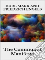 The Communist Manifesto. E-book. Formato EPUB ebook