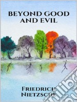 Beyond Good and Evil. E-book. Formato EPUB ebook