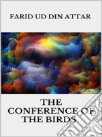 The conference of the birds. E-book. Formato EPUB ebook