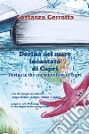 Dorina nel mare incantato di Capri. E-book. Formato PDF ebook di Costanza Cerrotta