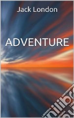 Adventure. E-book. Formato EPUB ebook