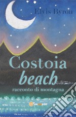 Costoia Beach. E-book. Formato EPUB ebook