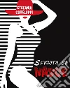 Sfigata si nasce. E-book. Formato EPUB ebook di Stefania Codeluppi