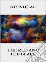 The Red and the Black. E-book. Formato EPUB ebook