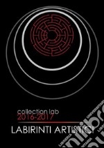 Collection Lab 2016-17. E-book. Formato PDF ebook