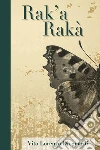 Rak'a Rakà. E-book. Formato PDF ebook