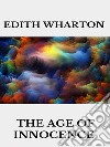 The age of innocence. E-book. Formato EPUB ebook