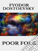 Poor Folk. E-book. Formato EPUB ebook