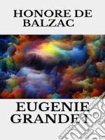 Eugenie Grandet. E-book. Formato EPUB ebook