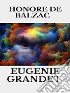 Eugenie Grandet. E-book. Formato EPUB ebook
