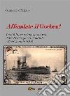 Affondate il Goeben! La più lunga azione aeronavale della Prima guerra mondiale (20-28 gennaio 1918). E-book. Formato PDF ebook di Giancarlo Finizio