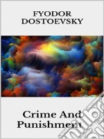 Crime And Punishment. E-book. Formato EPUB ebook