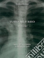 Tutto me stesso (aforismi 2009). E-book. Formato EPUB