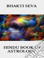 Hindu book of astrology. E-book. Formato EPUB